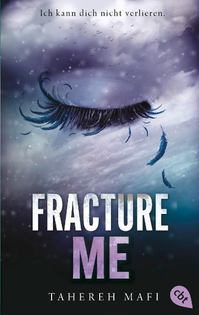 Fracture Me - Tahereh Mafi
