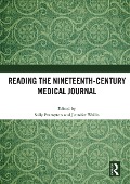 Cover-Bild zum Titel 'Reading the Nineteenth-Century Medical Journal' von ''