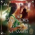 Cover-Bild zum Titel 'The Warrior's Whisper Lib/E' von 'S. E. Smith'