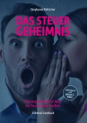 Cover-Bild zum Titel 'Das Steuergeheimnis' von 'Stephanie Böttcher'