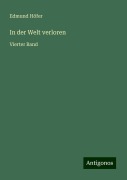 In der Welt verloren - Edmund Höfer