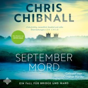 Cover-Bild zum Titel 'Septembermord (Ein Fall für Bridge und Ward 1)' von 'Chris Chibnall'