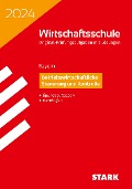 STARK Original-Prüfungen Wirtschaftsschule 2024 - Betriebswirtschaftliche Steuerung und Kontrolle - Bayern - 