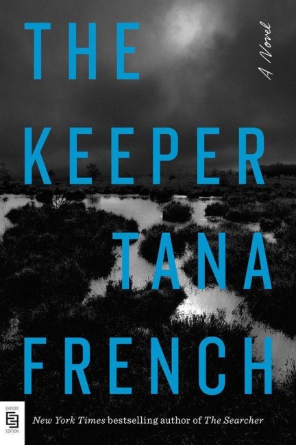 The Keeper - Tana French