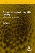 Cover-Bild zum Titel 'British Philosophy in the Mid-Century' von ''