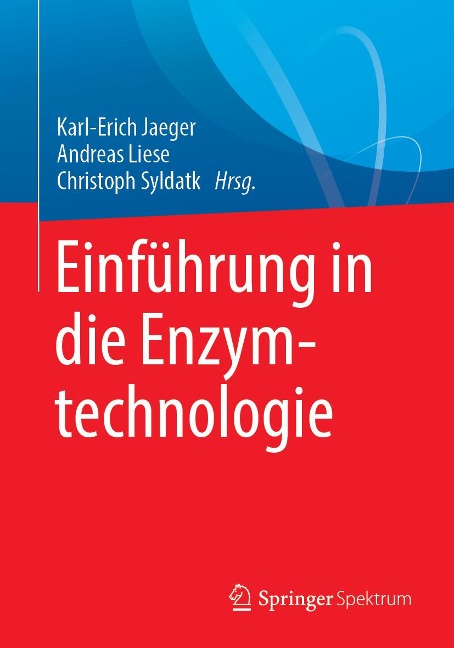 Einführung in die Enzymtechnologie - 