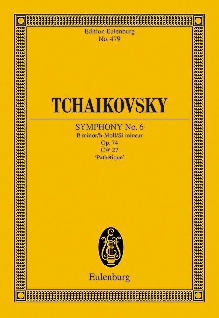 Sinfonie Nr. 6 h-Moll - Peter Iljitsch Tschaikowsky