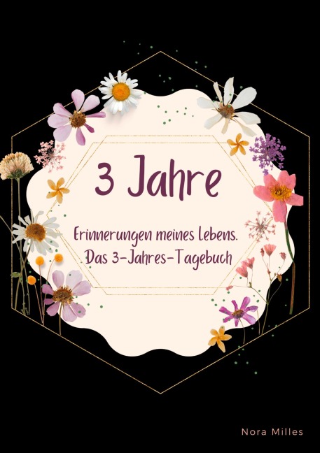 3 Jahre - Nora Milles, Anna Piok, Tatjana Dobslaw