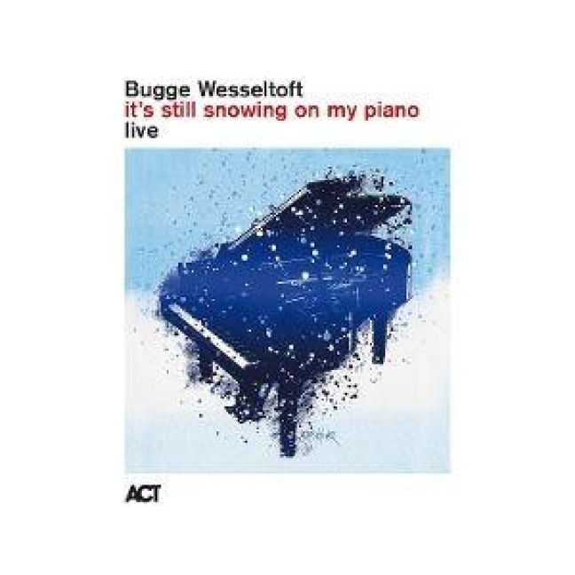 It's Still Snowing On My Piano Live (Digi) - Bugge Wesseltoft