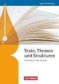 Texte, Themen und Strukturen - Baden-Württemberg Bildungsplan 2016. Schülerbuch - Elke Anastassoff, Sabine Behrens, Oliver Bernhardt, Gerd Brenner, Lisa Böcker