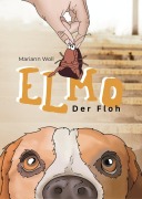 Cover-Bild zum Titel 'Elmo, der Floh' von 'Mariann Woll'