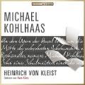 Cover-Bild zum Titel 'Michael Kohlhaas' von 'Heinrich Von Kleist'