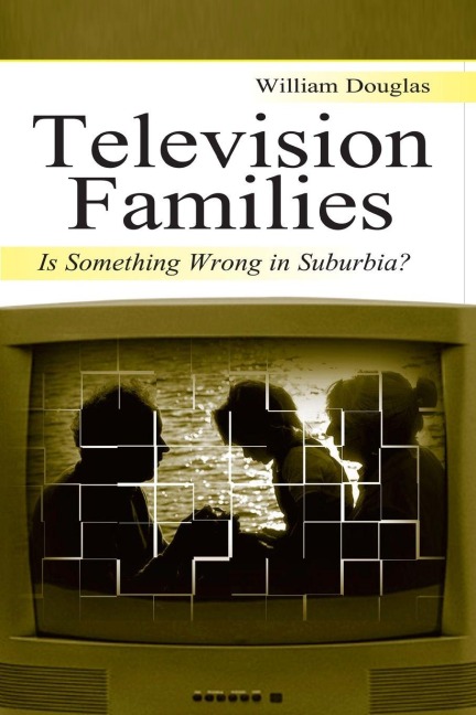 Television Families - William Douglas