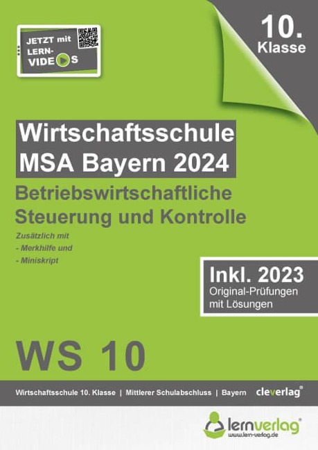 Original-Prüfungen Wirtschaftsschule Bayern 2024 Betriebswirtschaftliche Steuerung und Kontrolle - 