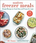 Modern Freezer Meals - Ali Rosen