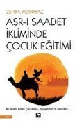 Cover-Bild zum Titel 'Asr-i Saadet Ikliminde Cocuk Egitimi' von 'Zehra Korkmaz'