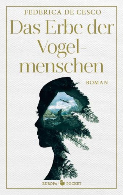 Das Erbe der Vogelmenschen - Federica De Cesco