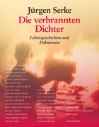 Die verbrannten Dichter - Jürgen Serke