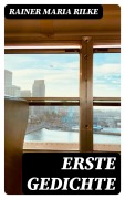 Cover-Bild zum Titel 'Erste Gedichte' von 'Rainer Maria Rilke'