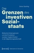 Cover-Bild zum Titel 'Die Grenzen des investiven Sozialstaats' von 'Simon Sperling'