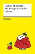 Cover-Bild zum Titel 'Mit Snoopy durch den Winter' von 'Charles M. Schulz'