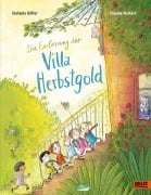 Cover-Bild zum Titel 'Die Eroberung der Villa Herbstgold' von 'Stefanie Höfler, Claudia Weikert'