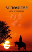 Cover-Bild zum Titel 'Blutsbrüder' von 'Karlheinz Huber'