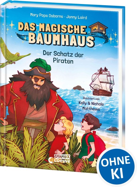 Das magische Baumhaus (Comic-Buchreihe, Band 4) - Der Schatz der Piraten - Mary Pope Osborne, Jenny Laird