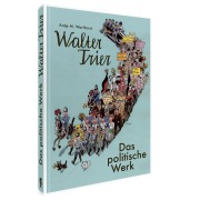 Cover-Bild zum Titel 'Politische Karikaturen von Walter Trier' von 'Antje M. Warthorst'