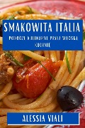 Smakowita Italia - Alessia Viali