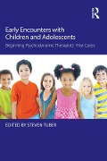 Cover-Bild zum Titel 'Early Encounters with Children and Adolescents' von ''