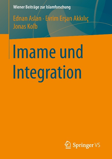 Imame und Integration - Ednan Aslan, Jonas Kolb, Evrim Ersan-Akkilic
