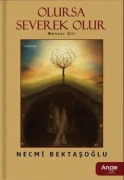 Cover-Bild zum Titel 'Olursa Severek Olur' von 'Necmi Bektasoglu'