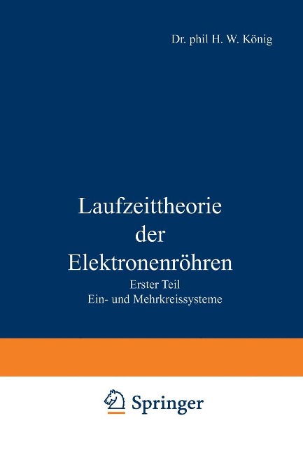 Laufzeittheorie der Elektronenröhren - Herbert W. König