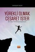 Cover-Bild zum Titel 'Yürekli Olmak Cesaret Ister' von 'Somayyeh Soysal'