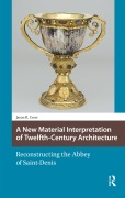 Cover-Bild zum Titel 'A New Material Interpretation of Twelfth-Century Architecture' von 'Jason Crow'