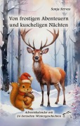 Cover-Bild zum Titel 'Von frostigen Abenteuern und kuscheligen Nächten' von 'Sonja Servos'