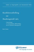 Cover-Bild zum Titel 'Kandidatenaufstellung zur Bundestagswahl 1965' von 'B. Zeuner'