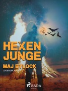 Cover-Bild zum Titel 'Hexenjunge' von 'Maj Bylock'