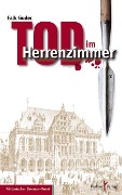 Cover-Bild zum Titel 'Tod im Herrenzimmer' von 'Falk Guder'