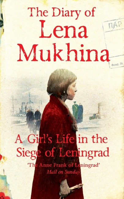 The Diary of Lena Mukhina - Lena Mukhina