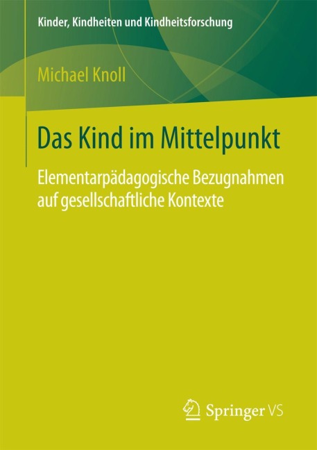Das Kind im Mittelpunkt - Michael Knoll