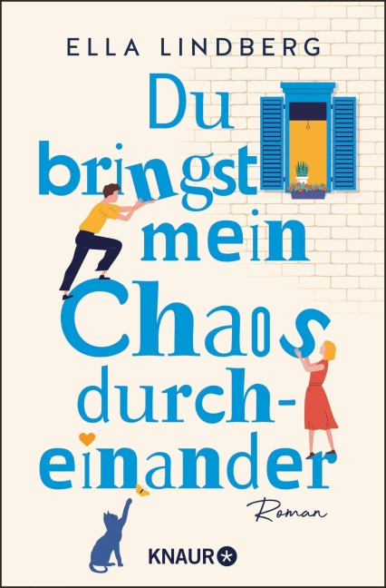Du bringst mein Chaos durcheinander - Ella Lindberg