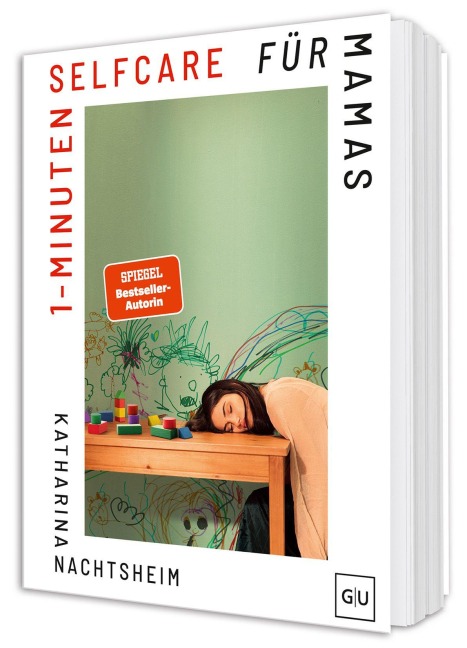 1-Minuten-Selfcare für Mamas - Katharina Nachtsheim