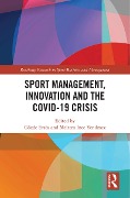 Cover-Bild zum Titel 'Sport Management, Innovation and the COVID-19 Crisis' von ''