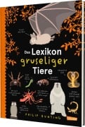 Cover-Bild zum Titel 'Das Lexikon gruseliger Tiere' von 'Philip Bunting'