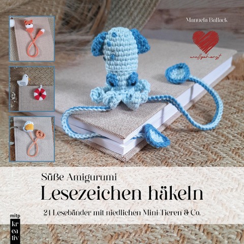 Amigurumi-Lesezeichen häkeln - Manuela Ballack