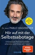 Cover-Bild zum Titel 'Hör auf mit der Selbstsabotage' von 'Pablo Hagemeyer'
