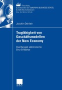 Cover-Bild zum Titel 'Tragfähigkeit von Geschäftsmodellen der New Economy' von 'Joachim Deinlein'