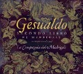 Cover-Bild zum Titel 'Secondo libro di madrigali' von 'La Compagnia Del Madrigale'